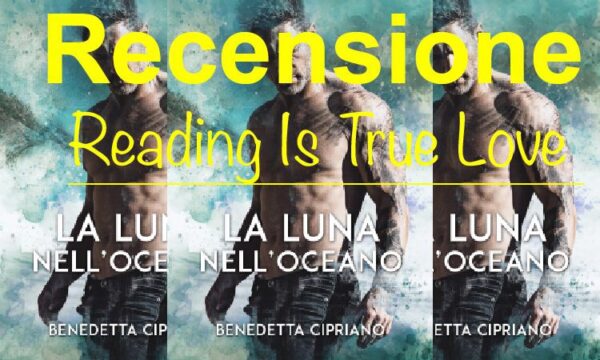 Review Party “La Luna nell’oceano” di Benedetta Cipriano