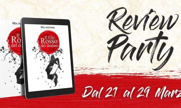 Review Party “Il filo rosso del destino” di Mia Another