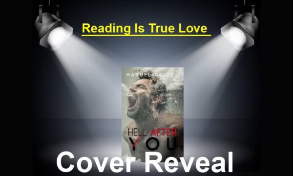 Cover Reveal “Hell After You” di Manuela Ricci