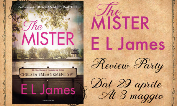 Review Party “The Mister” di E. L. James