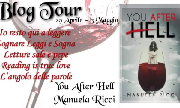 Blog Tour “You After Hell” di Manuela Ricci 4ª Tappa PLAYLIST