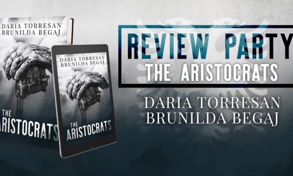 Review Party “The Aristocrats” di Daria Torresan & Brunilda Begaj