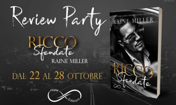 Review Party “Ricco sfondato” di Raine Miller