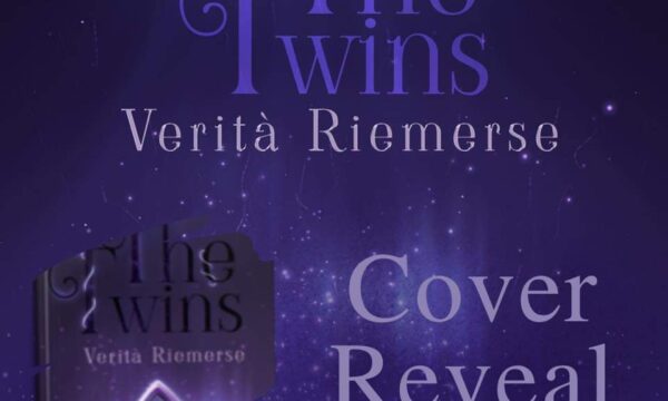 Cover Reveal “The Twins – Verità riemerse” di Jessica F.