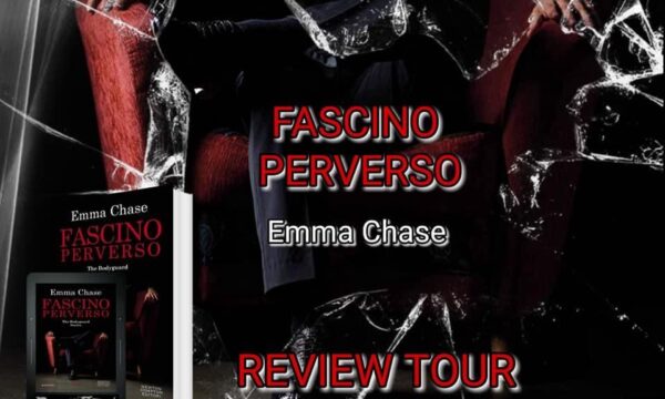 Review Tour  “Fascino perverso” di Emma Chase