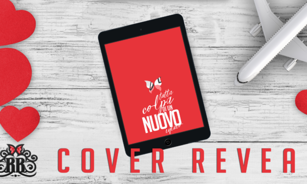 Cover Reveal “Tutta colpa di un nuovo inizio” di Silvia Calandra