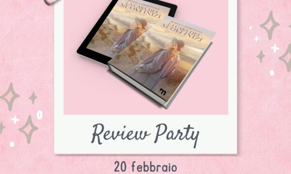 Review Party “La casa dei nuovi inizi” di Manuela Chiarottino