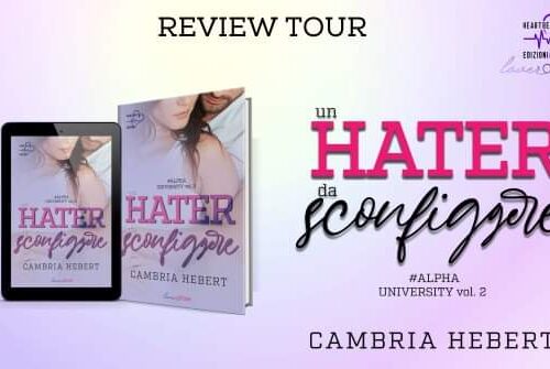 Review Tour “Un Hater da sconfiggere” di Cambria Hebert