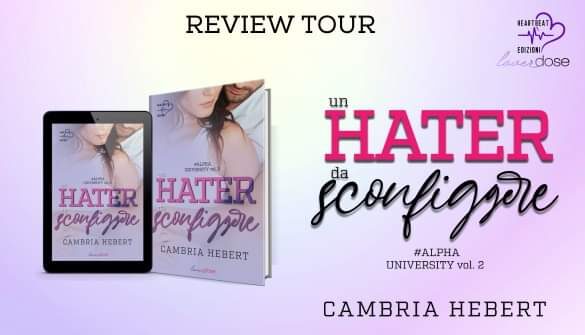 Review Tour “Un Hater da sconfiggere” di Cambria Hebert