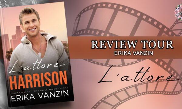 Review Tour “L’attore: Harrison” di Erika Vanzin