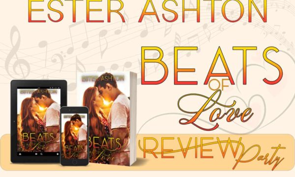 Review Party “Beats of love” di Ester Ashton